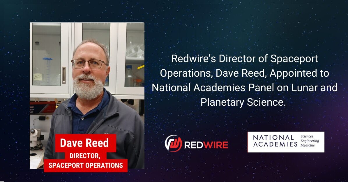 Dave Reed Red Robin Redwire’s Director of Spaceport Operations, Dave Reed, Appointed to ...